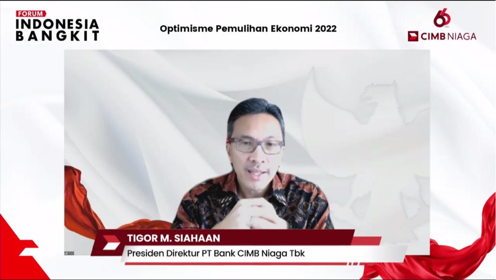 Gelar Forum Indonesia Bangkit Vol.3, CIMB Niaga Komitmen Dukung Percepatan Pemulihan Ekonomi